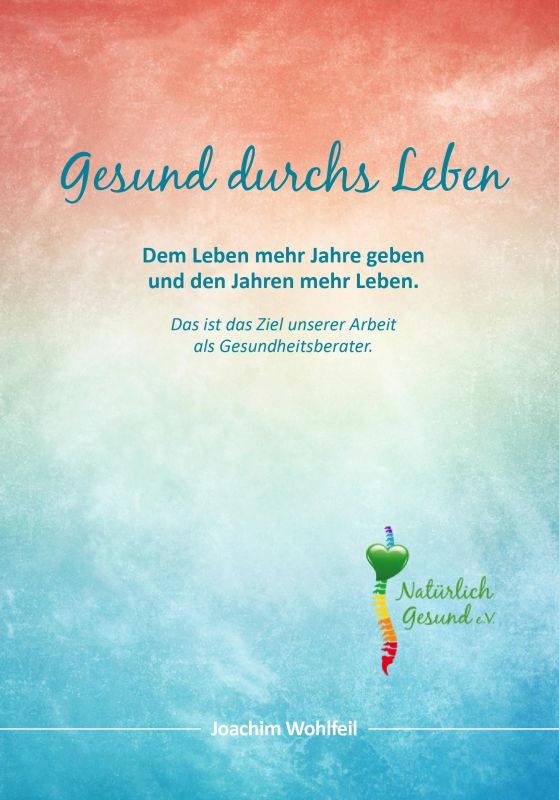 Gesund durchs Leben Buchtitel Gesund durchs Leben mit Farbe von rot in blau übergehend